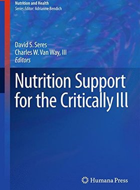 【预订】Nutrition Support for the Critically Ill