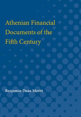 [预订]Athenian Financial Documents of the Fifth Century 9780472751808
