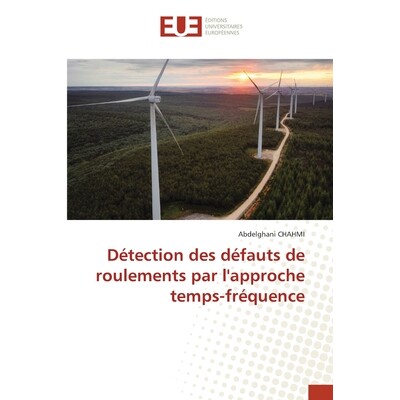 预订 Détection des défauts de roulements par l’approche temps-fréquence 9786209371516