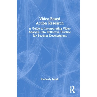 A Guide to Incorporating Video Analysis