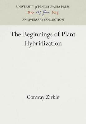 [预订]The Beginnings of Plant Hybridization 9781512809077