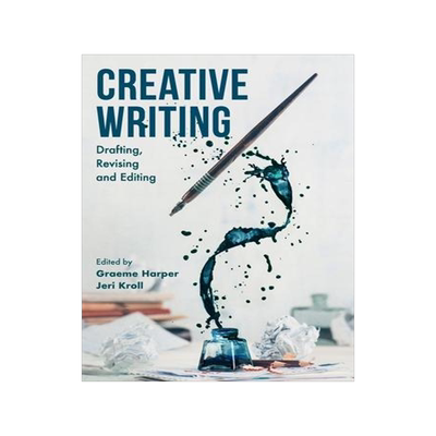 [预订]Creative Writing: Drafting, Revising and Editing 9781137609564