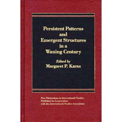 预订 Persistent Patterns and Emergent Structures in a Waning Century: 9780275920111