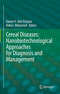 Nanobiotechnological Approaches for 预订 and Diseases Diagnosis Management Cereal