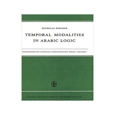 预订 Temporal Modalities in Arabic Logic