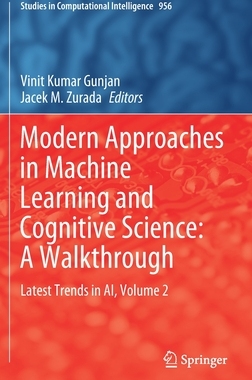 【预订】Modern Approaches in Machine Learning and Cognitive Science: A Walkthrough