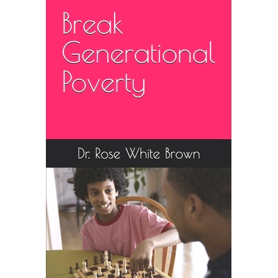 预订 Break Generational Poverty: 9798531328892
