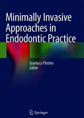 【预订】Minimally Invasive Approaches in Endodontic Practice 9783030458652