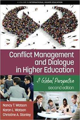 [预订]Conflict Management and Dialogue in Higher Education: A Global Perspective (2nd Edition) 9781641130936