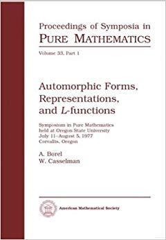 【预售】Automorphic Forms, Representations and \(L\)-Functions