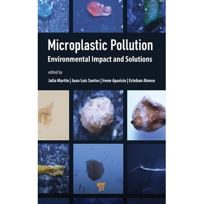 预订 Microplastic Pollution: Environmental Impact and Solutions 微塑料污染：环境影响与解决方案: 9789815129779