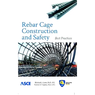 9780784412510 Best Rebar Cage and 预订 Practices Safety Construction 钢筋笼和施工安全