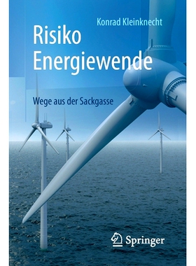 预订 Risiko Energiewende: Wege aus der Sackgasse: 9783662575536
