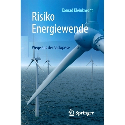 预订 Risiko Energiewende: Wege aus der Sackgasse: 9783662575536