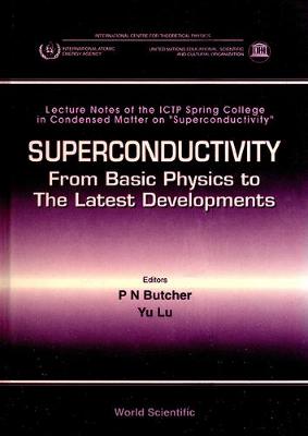 【预订】Superconductivity: From Basic Physics to the Latest Developments- Lecture Notes of the Ictp Spring Colleg...-封面