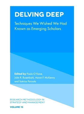 预订 Delving Deep: Techniques We Wished We Had Known as Emerging Scholars 深入探讨：新晋学者希望早知的技巧: 978183797027