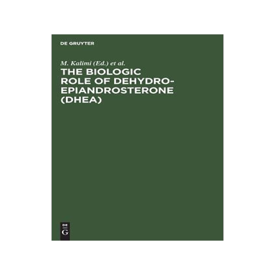 [预订]The Biologic Role of Dehydroepiandrosterone (DHEA) 9783110122435