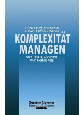 预订 Komplexität Managen: Strategien, Konzepte und Fallbeispiele: 9783663058755
