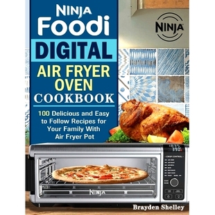 Recipes Ninja Easy and Delicious for With Your Family Fryer Oven Foodi Follow Digital Cookbook Air 预订 100 Fry