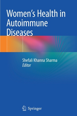 【预订】Women’s Health in Autoimmune Diseases 9789811501166