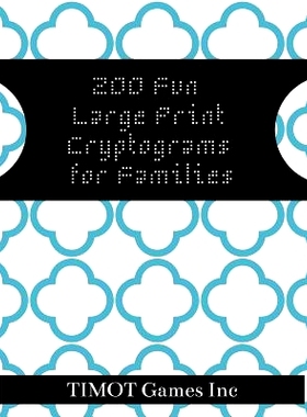 预订 200 Fun Large Print Cryptograms for Families: Cryptograms to Keep You Sharp (Large Print Inspirational Cryptoquotes