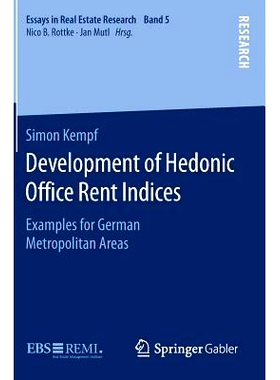 预订 Development of Hedonic Of?ce Rent Indices: Examples for German Metropolitan Areas 快乐办公室租金指数发展：德国大都