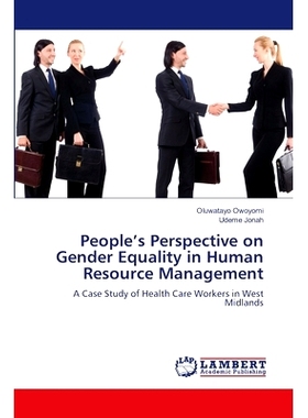 预订 People’s Perspective on Gender Equality in Human Resource Management: 9786208011604