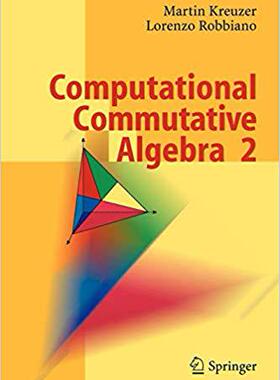 【预订】Computational Commutative Algebra 2 9783642064913