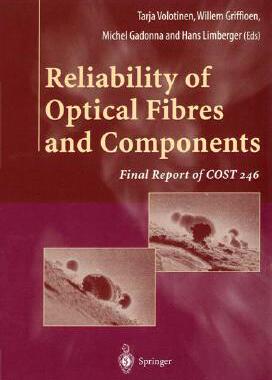 【预订】Reliability of Optical Fibres and Components