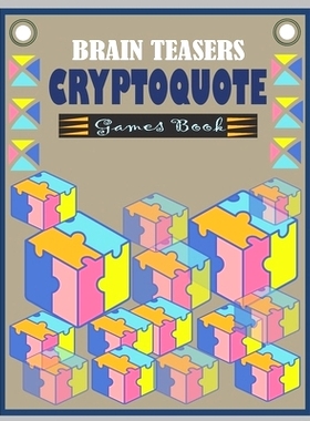 预订 Brain Teasers Cryptoquote Games Book: Cryptoquote Games Book For Seniors with Answers - Large Print Cryptograms Puz