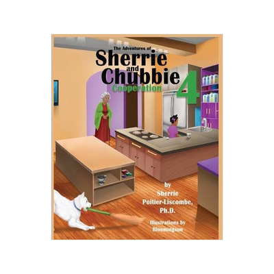 [预订]The Adventures of Sherrie and Chubbie 4 Cooperation 9781087977379