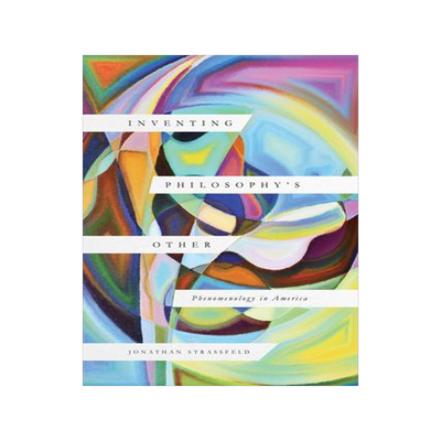 [预订]Inventing Philosophy’s Other 9780226821597