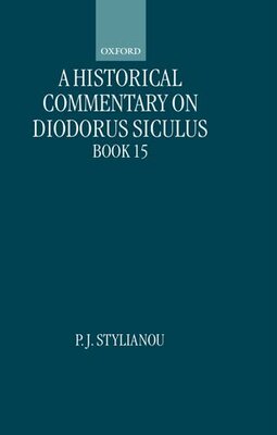 【预订】A Historical Commentary on Diodorus Siculus, Book 15