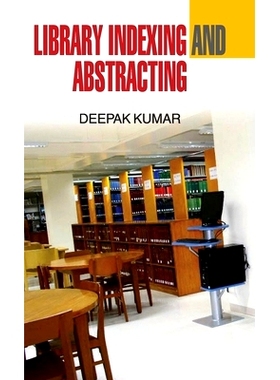 预订 Library Indexing and Abstracting: 9789350563946