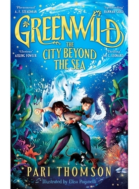 预订 Greenwild: The City Beyond the Sea Greenwild：海之城（#2）: 9781035021185