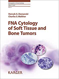 【预售】FNA Cytology of Soft Tissue and Bone Tumors