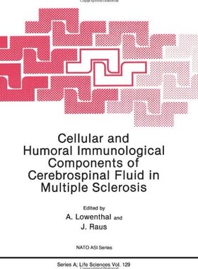 【预订】Cellular and Humoral Immunological Components of Cerebrospinal Fluid in Multiple Sclerosis