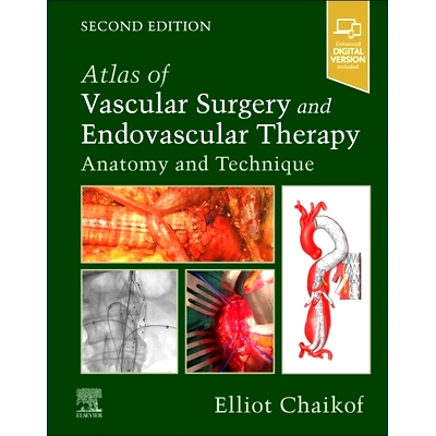 现货 Atlas of Vascular Surgery and Endovascular Therapy: Anatomy and Technique: 9780323566940