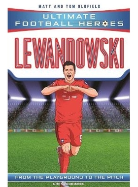 预订 Ultimate Football Heroes: Lewandowski (Goal Machines 5) *足球英雄：莱万多夫斯基（进球机器5）: 9781789464535