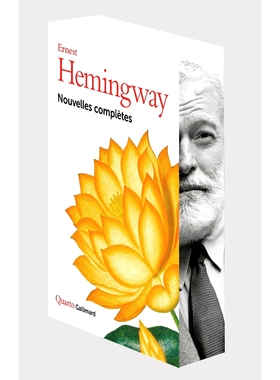 现货 海明威短篇小说集 Ernest Hemingway 法语原版 Quarto系列 Nouvelles complètes