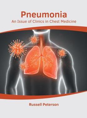 [预订]Pneumonia: An Issue of Clinics in Chest Medicine 9781639272303