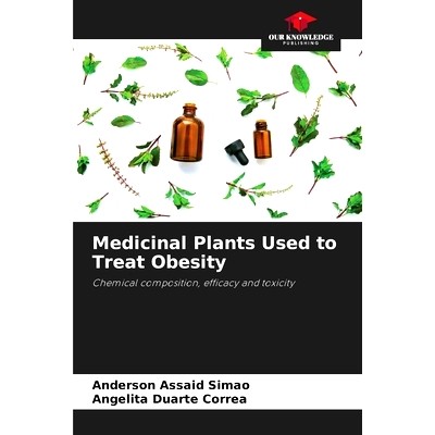 预订 Medicinal Plants Used to Treat Obesity: 9786207654826