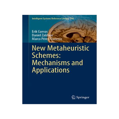 [预订]New Metaheuristic Schemes 9783031455605