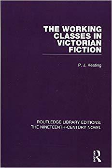【预售】The Working-Classes in Victorian Fiction