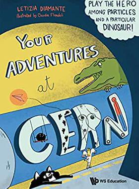 【预订】Your Adventures at Cern