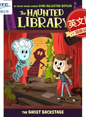 预售 后台的幽灵 The Haunted Library系列3 英文原版 Dori Hillestad Butler 儿童桥梁章节书 The Ghost Backstage