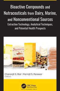 预订 Bioactive Compounds and Nutraceuticals from Dairy, Marine, and Nonconventional Sources