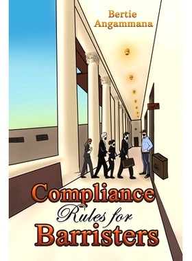 预订 Compliance Rules for Barristers: 9781398455030