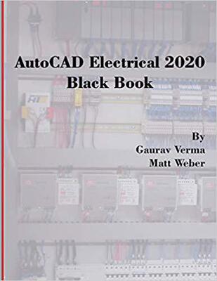 【预售】AutoCAD Electrical 2020 Black Book