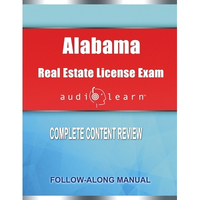 预订 Alabama Real Estate License Exam Audio Learn: Complete Audio Review for the Real Estate License Examination in Alab
